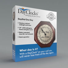 Load image into Gallery viewer, "One Day at a Time" DayClock with 10" Mahogany Wood Frame